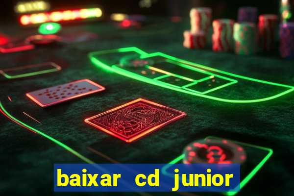 baixar cd junior marques 2024